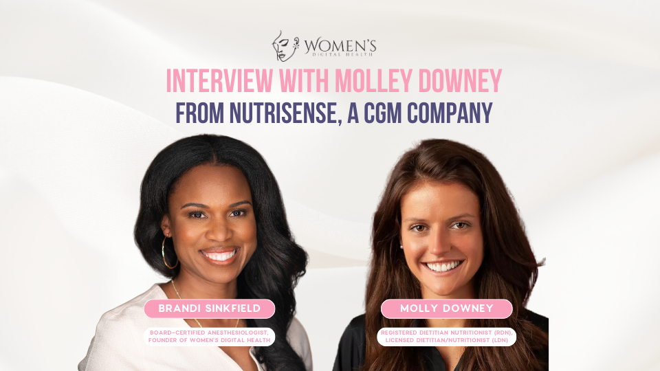 Interview with Molly Downey from Nutrisense, a CGM Company