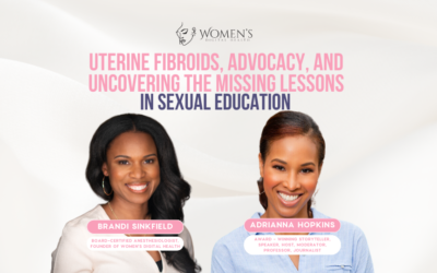 How Education, Community, and Faith Helped Her Overcome Fibroids with Adrianna Hopkins