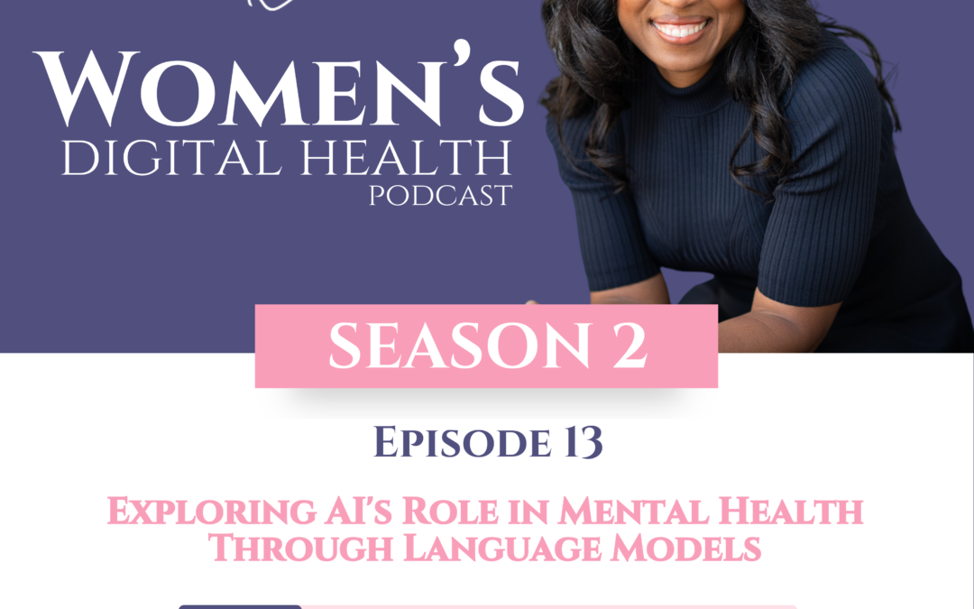 Episode 13: Exploring Artificial Intelligence’s Role in Mental Health Through Language Models